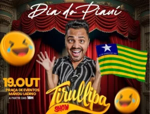 Humorista Tirulipa fará a alegria dos parnaibanos no Dia do Piauí-